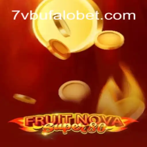 Descubra o Mundo Emocionante de FruitNovaSuper80 com 7VBufalo.com